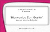 "Bienvenido Don Goyito"; la esencia del buen Borincano