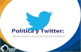 Políticay Twitter: recomendaciones de uso para los políticos