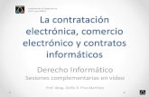 La contratación electrónica, comercio electrónico y contratos informáticos