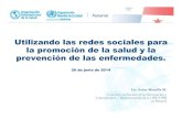 Redes sociales para la promoción de la salud 26 6-2014 [modo de compatibilidad]