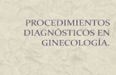 Procedimientos diagnosticos en ginecologia