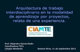 “Arquitectura de trabajo interdisciplinario en la modalidad de aprendizaje por proyectos”
