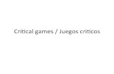 Critical games examples