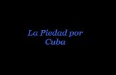 La Piedadpor Cuba