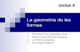 U N I T A T 4  La Geometria De Les Formes