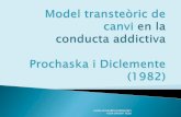 Prochaska i Diclemente: model transteòric de canvi en la conducta addictiva