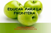Educar Para La Frontera