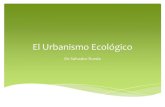 S.02 el urbanismo ecológico