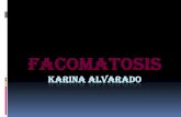Facomatosis (2)