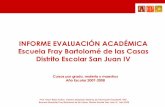 Informe Evaluacion Academica 2007 2008
