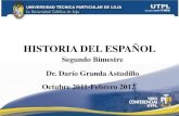 UTPL-HISTORIA DEL ESPAÑOL-II-BIMESTRE-(OCTUBRE 2011-FEBRERO 2012)