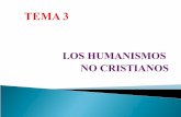 3 los humanismos no cristianos