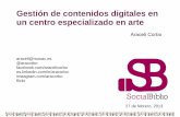 Gestión de contenidos digitales en un centro especializado en arte