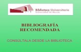 Bibliografía Recomendada. BibliotecaNebrija. UM