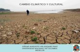 Cambio Climático y Cultural. César Velásquez. (2013).