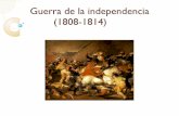 Contexto guerra de la independencia(1808 14)