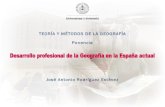 Desarrollo profesional de la Geografía en la España actual