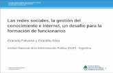 "Las redes sociales, la gestión del conomiento e Internet, un desafío para la formación de funcionarios públicos en Argentina"
