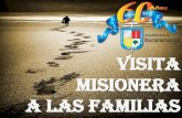 Visita misionera a las familias
