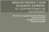 Martín Fierro y Don Segundo Sombra