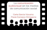 La comunicación audiovisual en los medios de comunicación