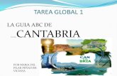 Tarea global 1: Guia abc de... Cantabria