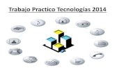 Trabajo practico tecnologías 2014 PowerPoint.docx