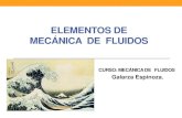 MECÁNICA DE FLUIDOS-ELEMENTOS DE MECÁNICA DE FLUIDOS