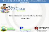 Presentación de la socialización del Informe Estadístico 2011 para las localidades de Barranquilla