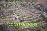 A agricultura en Galiza  (construcións)