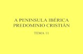 A Península Ibérica e o predominio cristián