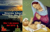 SANTA MARIA MADRE DE DIOS. CICLO B. DIA 1 DE ENERO DEL 2015