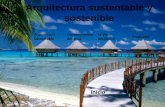 Arquitectura sustentable y sostenible
