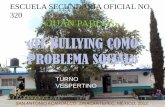 303. el bullying como problema social