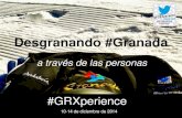 Desgranando Granada a través de las personas. Turismo-grxperience