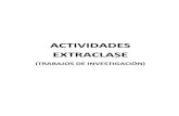 ACTIVIDADES INTRACLASE Y EXTRACLASE(TRABAJOS DE INVESTIGACIÓN)