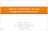 €lbum Fotogr fic Preguntes Setmanals_Patricia