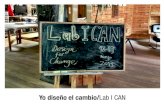 Lab I CAN (Yo Diseño el Cambio DFC Spain)
