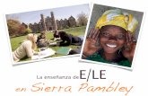 La enseñanza de E/LE en Sierra Pambley