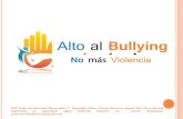 ¡Alto al Bullying, no más violencia!