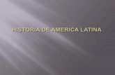 Historia de america latina