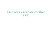 La música en el  romanticismo