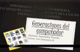 GENERACIONES DEL COMPUTADOR.
