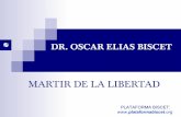 Dr Oscar Elias Biscet Martir De La Vida