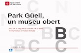 Park Güell, un museu obert