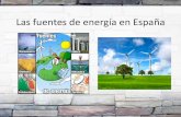 Las fuentes de energía en España