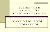 EPP (Equipo Proteccion Personal)manejo de citostaticos-Tec Navarro Flavia