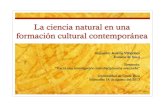 La ciencia natural en una formación cultural contemporánea
