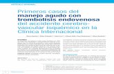 Primeros casos del manejo agudo con trombolisis endovenosa del accidente cerebro-vascular isquémico en la Clínica Internacional