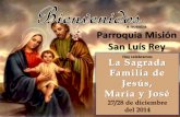 La Sagrada Familia de Jesús, 27/28 de diciembre 2014